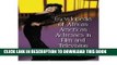 Read Now [(Encyclopedia of African American Actresses in Film and Television)] [Author: Bob