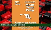 READ THE NEW BOOK Maryland 5th Grade Math Test Prep: Common Core Learning Standards READ EBOOK