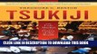 [Free Read] Tsukiji: The Fish Market at the Center of the World Full Online