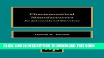[PDF] Pharmaceutical Manufacturers: An International Directory Full Colection