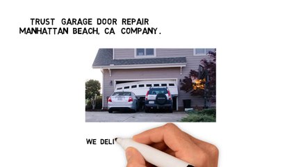Garage Door Service Manhattan Beach CA