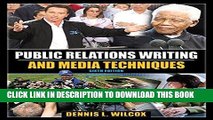 [Free Read] Public Relations Writing and Media Techniques (6th Edition) Full Online