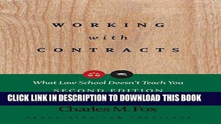 [Free Read] Working with Contracts: What Law School Doesn t Teach You (PLI s Corporate and