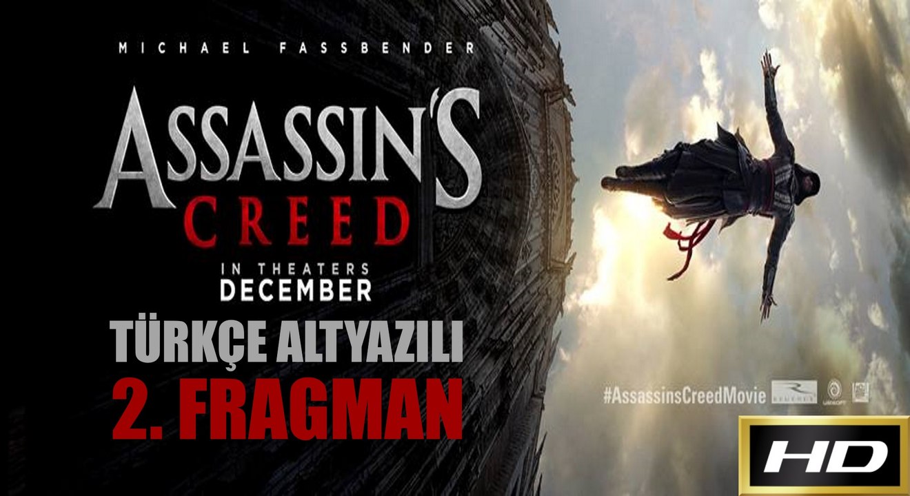 Assassin's Creed [Türkçe Altyazılı 2. Fragman]