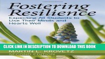 [Free Read] Fostering Resilience: Expecting All Students to Use Their Minds and Hearts Well Free