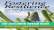 [Free Read] Fostering Resilience: Expecting All Students to Use Their Minds and Hearts Well Free