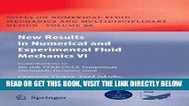 [READ] EBOOK New Results in Numerical and Experimental Fluid Mechanics VI: Contributions to the