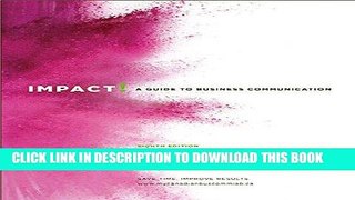 [Free Read] Impact: A Guide to Business Communication, Eighth Canadian Edition Plus MyBCommLab --