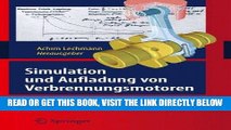 [READ] EBOOK Simulation und Aufladung von Verbrennungsmotoren (German Edition) ONLINE COLLECTION