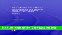 [Free Read] The Media Handbook: A Complete Guide to Advertising Media Selection, Planning,