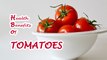 Health Benefits of TOMATOES