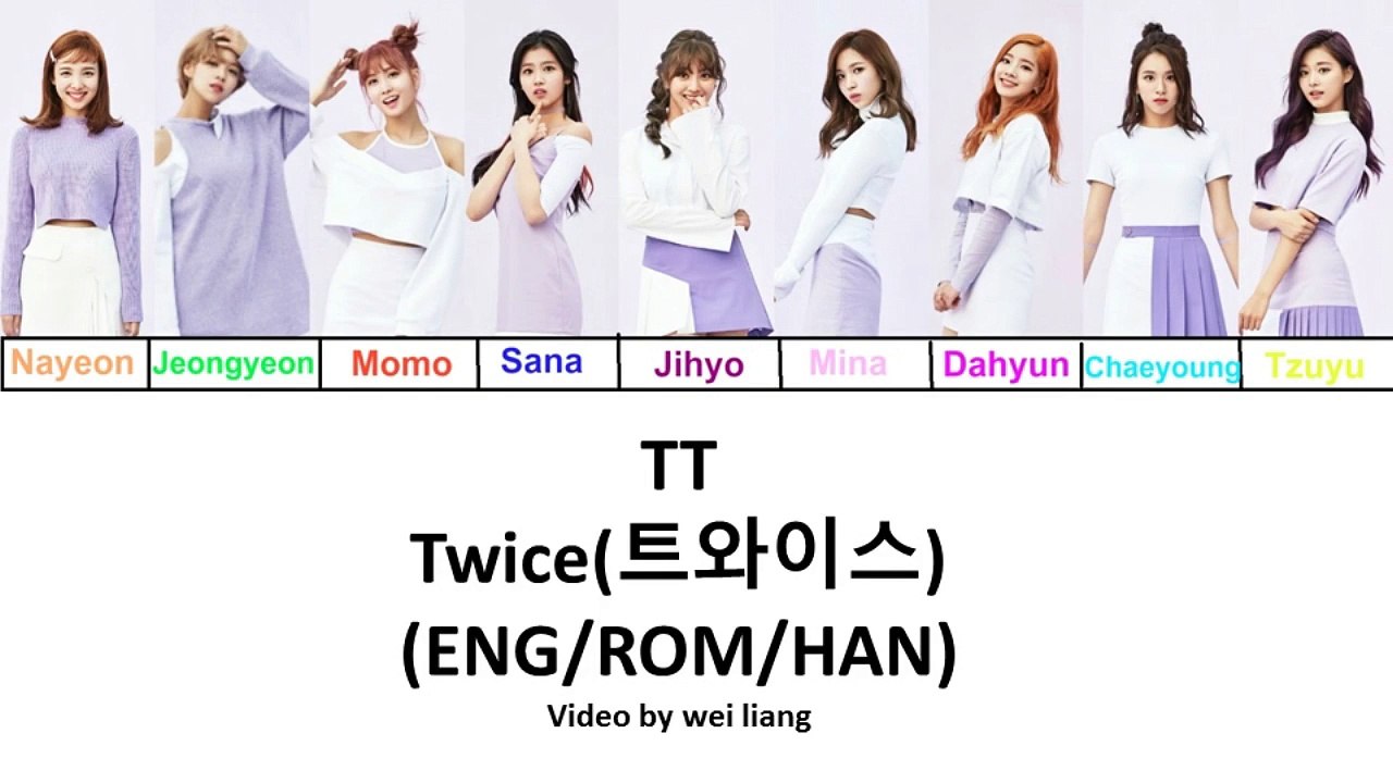TWICE (트와이스) TT Lyrics (Han/Rom/Eng) Color Coded