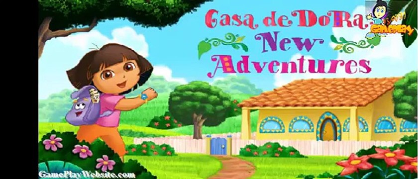 Casa de dora new adventures - Dora Games for Baby and Girls - Online Game for Children