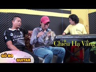 Chiều Hạ Vắng - Gõ Bo Gấu Lé
