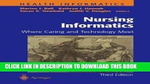 [READ] EBOOK Nursing Informatics: Where Caring and Technology Meet (Health Informatics) BEST