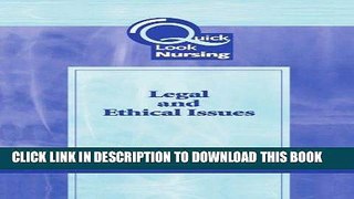 [READ] EBOOK Quick Look Nursing: Legal and Ethical Issues ONLINE COLLECTION