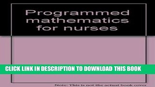 [FREE] EBOOK Programmed mathematics for nurses ONLINE COLLECTION
