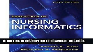 [FREE] EBOOK Essentials of Nursing Informatics, 5th Edition (Saba, Essentials of Nursing