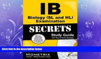 different   IB Biology (SL and HL) Examination Secrets Study Guide: IB Test Review for the