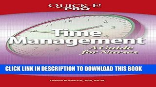 [FREE] EBOOK Quick-E! Pro: Time Management: A Guide For Nurses BEST COLLECTION