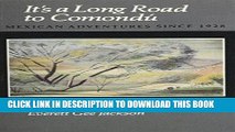 Ebook It s a Long Road to ComondÃº: Mexican Adventures since 1928 (Wardlaw Books) Free Read