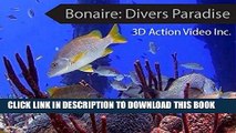 Best Seller Bonaire Diving Divers Paradise (with Franko Maps electronic Fish ID and Maps) Free Read