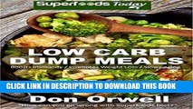 Best Seller Low Carb Dump Meals: Over 80  Low Carb Slow Cooker Meals, Dump Dinners Recipes,