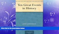 FAVORITE BOOK  Ten Great Events in History