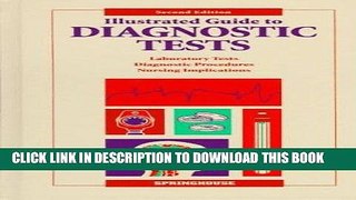 [READ] EBOOK Illustrated Guide to Diagnostic Tests ONLINE COLLECTION