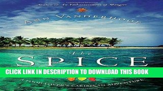 Ebook The Spice Necklace: A Food-Lover s Caribbean Adventure Free Read
