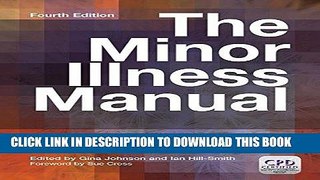 [FREE] EBOOK The Minor Illness Manual, 4th Edition ONLINE COLLECTION