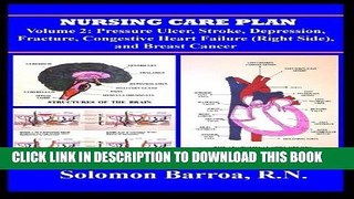 [READ] EBOOK Nursing Care Plan (Pressure Ulcer, Stroke, Depression, Fracture, Congestive Heart