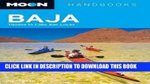 Best Seller Moon Baja: Tijuana to Cabo San Lucas (Moon Handbooks) Free Download