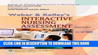 [FREE] EBOOK Weber and Kelley s Interactive Nursing Assessment on CD-ROM ONLINE COLLECTION