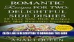 Best Seller Romantic Recipes for Two: Delightful Side Dishes: 50 Easy Side Dish Recipes for That