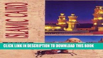 Best Seller Egypt Pocket Guide: Islamic Cairo (Egypt Pocket Guides) Free Download