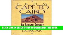 Ebook From Cape to Cairo: An African Odyssey Free Read