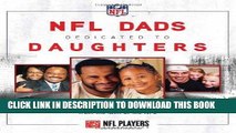 [PDF] NFL Dads Dedicated to Daughters: Inspiring Personal Accounts on Fatherhood from the Men of