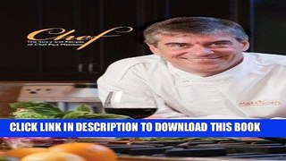 Best Seller Chef: The Story and Recipes of Chef Paul Mattison Free Download