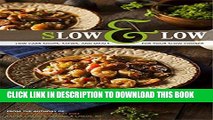 Ebook Slow   Low: Low Carb Soups, Stews and Meals for Your Slow Cooker: From the Authors of The