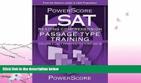 complete  PowerScore LSAT Reading Comprehension: Passage Type Training (Powerscore Test Preparation)