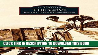 Best Seller Cove: Panama City s Neighborhood Free Read