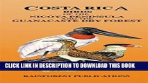Best Seller Costa Rica Birds of the Nicoya Peninsula and Guanacaste Dry Forest Wildlife Guide