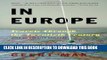 Ebook In Europe: Travels Through the Twentieth Century Free Read