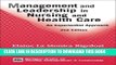 [READ] EBOOK Management and Leadership in Nursing and Health Care: An Experiential Approach, 2nd