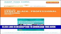 [FREE] EBOOK Professional Nursing - Elsevier eBook on VitalSource (Retail Access Card): Concepts