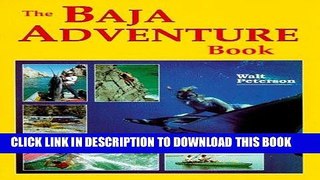 Ebook The Baja Adventure Book Free Read