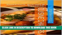 Ebook Cuisine Chasers,: Appetizers, Entrees   Desserts Free Read