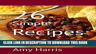 Ebook 26 Simple Recipes Free Read