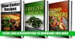 Ebook Quick and Easy Recipes Box Set: Slow Cooker, Freezer Meals and Dump Dinner Recipes For Busy